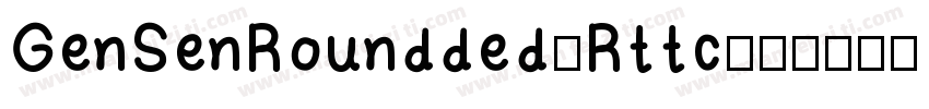 GenSenRoundded-Rttc字体转换