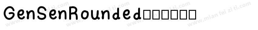 GenSenRounded字体转换