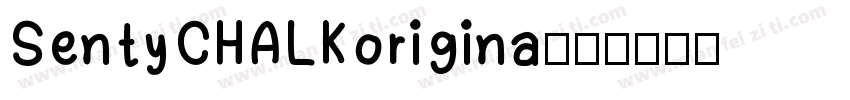 SentyCHALKorigina字体转换