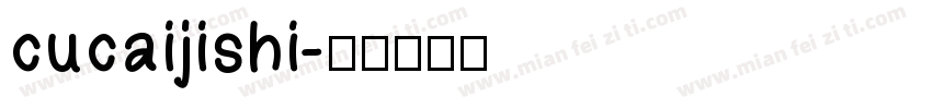 cucaijishi字体转换