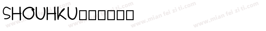 SHOUHKU字体转换