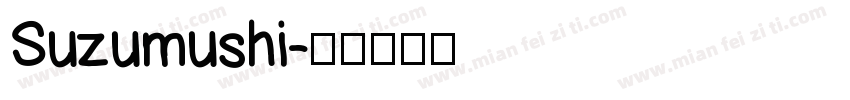 Suzumushi字体转换