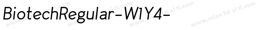 BiotechRegular-W1Y4字体转换