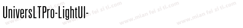 UniversLTPro-LightUl字体转换