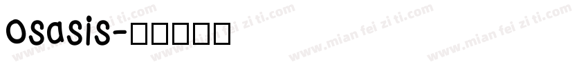 osasis字体转换