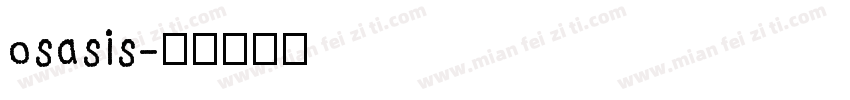osasis字体转换