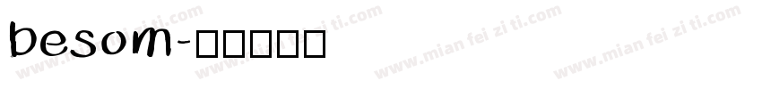 besom字体转换