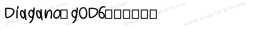 Diagano-g0D6字体转换