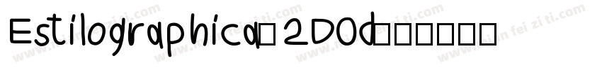 Estilographica-2D0d字体转换
