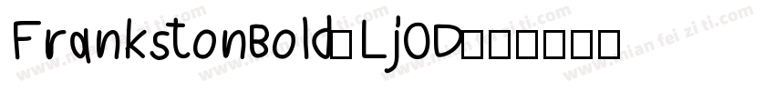 FrankstonBold-Lj0D字体转换