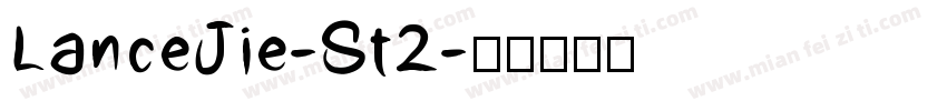 LanceJie-St2字体转换
