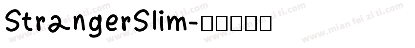 StrangerSlim字体转换
