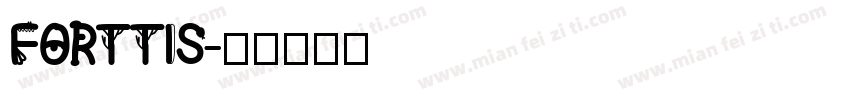 FORTTIS字体转换
