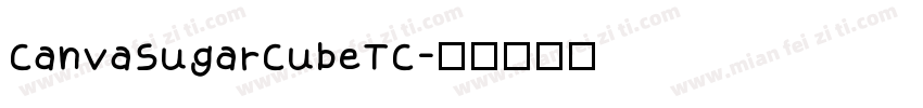 CanvaSugarCubeTC字体转换