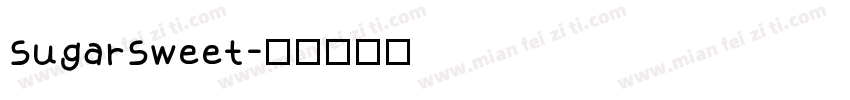SugarSweet字体转换