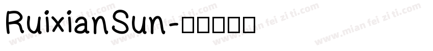 RuixianSun字体转换