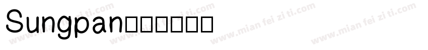 Sungpan字体转换