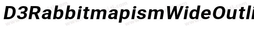 D3RabbitmapismWideOutline-rgEp字体转换
