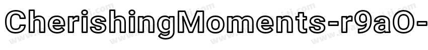 CherishingMoments-r9aO字体转换