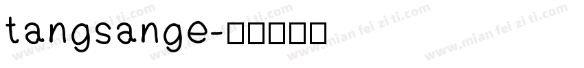 tangsange字体转换