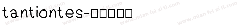 tantiontes字体转换