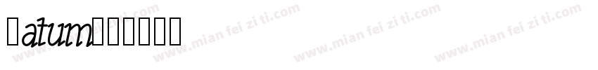 Tatum字体转换