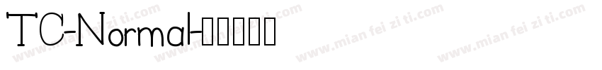 TC-Normal字体转换
