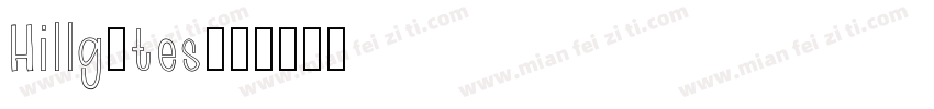 Hillgates字体转换