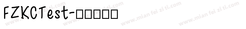 FZKCTest字体转换