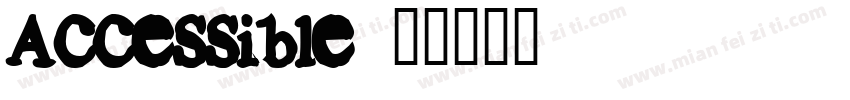 Accessible字体转换