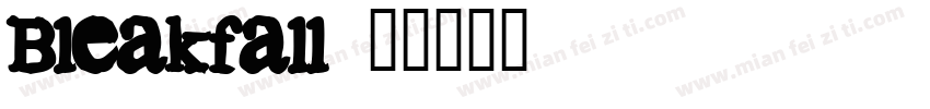 Bleakfall字体转换