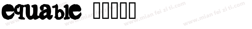 equable字体转换