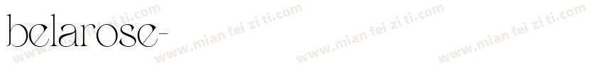 belarose字体转换