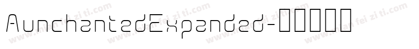AunchantedExpanded字体转换
