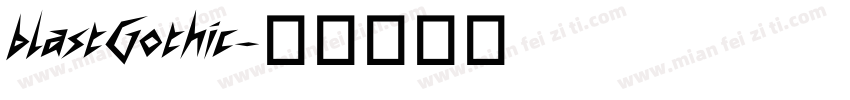 blastGothic字体转换