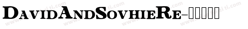 DavidAndSovhieRe字体转换