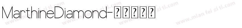 MarthineDiamond字体转换