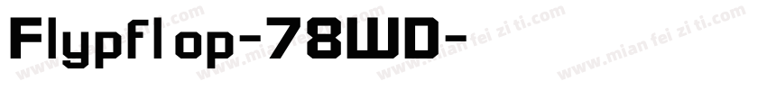 Flypflop-78WD字体转换