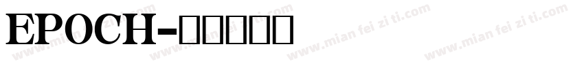EPOCH字体转换