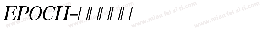 EPOCH字体转换