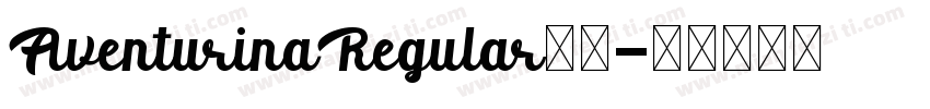 AventurinaRegular字体字体转换