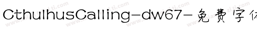 CthulhusCalling-dw67字体转换