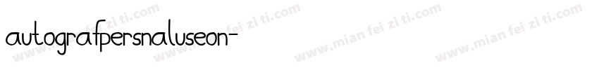 AutografPERSNALUSEON字体转换