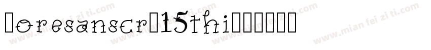 Coresanscr-15thi字体转换