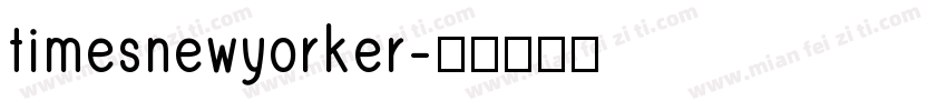 timesnewyorker字体转换