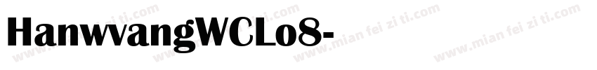 HanwvangWCLo8字体转换