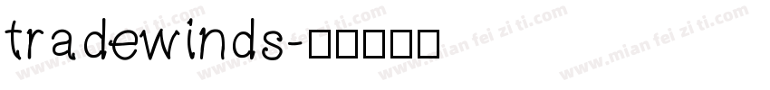 tradewinds字体转换
