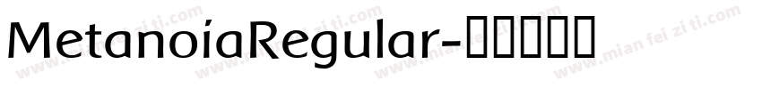 MetanoiaRegular字体转换