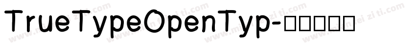 TrueTypeOpenTyp字体转换