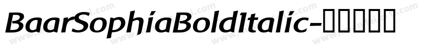 BaarSophiaBoldItalic字体转换